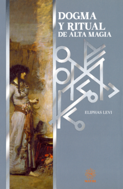 Dogma y ritual de alta magia Eliphas Levi Libro Nuevo