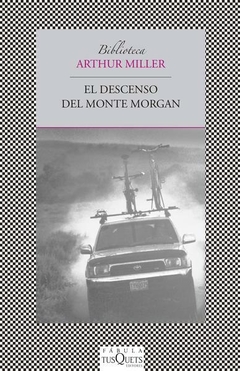 El Descenso del Monte Morgan Arthur Miller Libro Nuevo