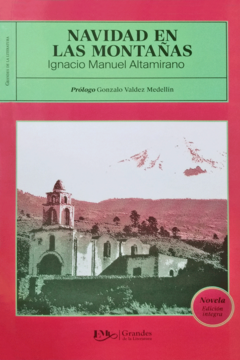 Ignacio Manuel Altamirano Navidad en las montañas