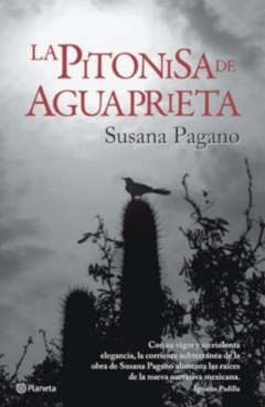 La Pitonisa de Aguaprieta Susana Pagano Libro Nuevo