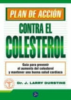 Plan de acción contra el colesterol Dr J Larry Durstine Libro Nuevo