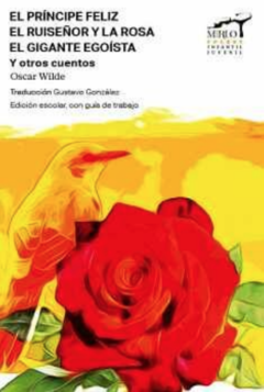 El Príncipe Feliz El Ruiseñor y La Rosa El Gigante Egoísta y Otros Cuentos Oscar Wilde Libro Nuevo