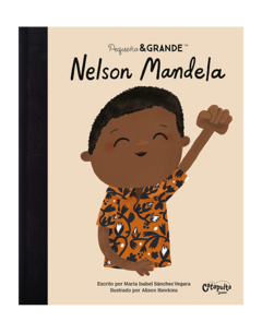 NELSON MANDELA - Colección Pequeño y Grande