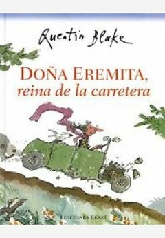 DOÑA EREMITA REINA DE LA CARRETERA