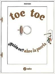 TOC TOC quién es? Abre la puerta