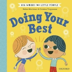 DOING YOUR BEST - big words for little people.-