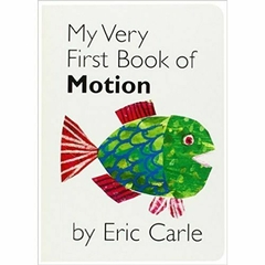 MY VERY FIRST BOOK OF MOTION