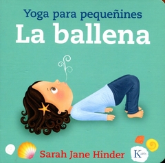 LA BALLENA - YOGA PARA PEQUEÑINES