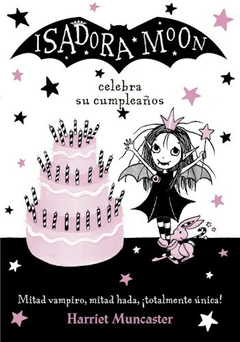 ISADORA MOON CELEBRA SU CUMPLEAÑOS