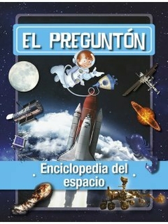 EL PREGUNTÓN- ENCICLOPEDIA DEL ESPACIO.-