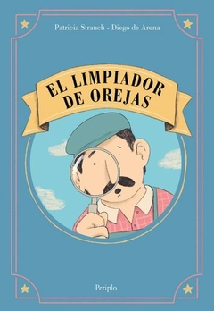 EL LIMPIADOR DE OREJAS
