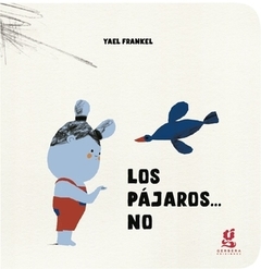 LOS PÁJAROS ... NO