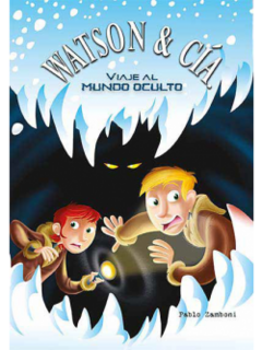 WATSON & CIA- EL MUNDO OCULTO.-