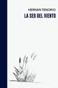 EBOOK - La sed del viento - Hernán Tenorio