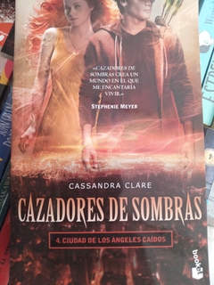 Cazadores de sombras 4 ciudad de los angeles caidos