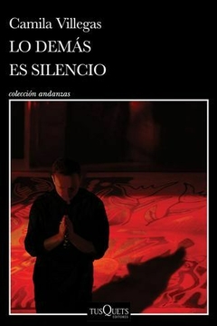 Lo demas es silencio - comprar en línea