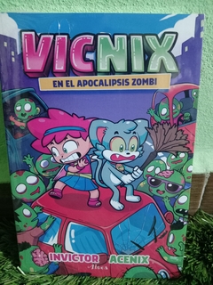 Vicnix en el apocalipsis zombi