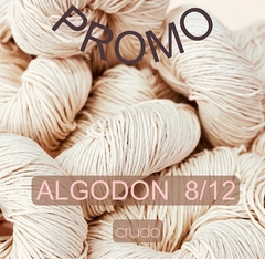 ALGODON 8/12 CRUDO • MADEJA 250 GR