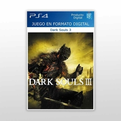 Dark Souls 3 PS4 Digital Primario