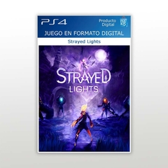 Strayed Lights PS4 Digital Primario