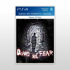 Dawn of Fear PS4 Digital Primario