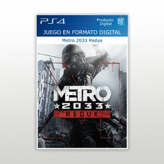Metro 2033 Redux PS4 Digital Primario