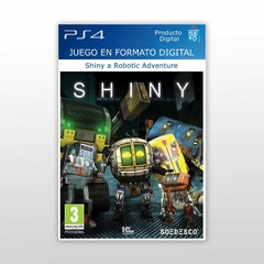 Shiny - A Robotic Adventure PS4 Digital Primario