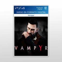 Vampyr PS4 Digital Primario