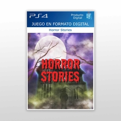 Horror Stories PS4 Digital Primario