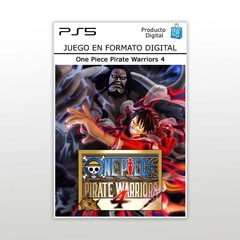 One Piece Pirate Warriors 4 PS5 Clásico Digital Primario