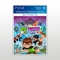 Ben 10 Power Trip PS4 Digital Primario