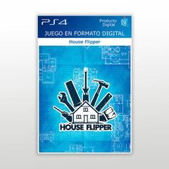 House Flipper PS4 Digital Primario