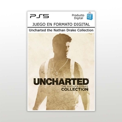 Uncharted The Nathan Drake Collection Ps5 Clasico Digital Primario