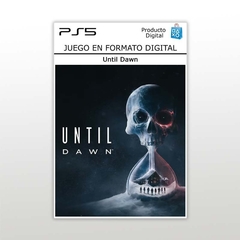 Until Dawn PS5 Clasico Digital Primario