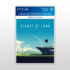 Planet of Lana PS4 Digital Primario
