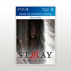 Stray Souls PS4 Digital Primario
