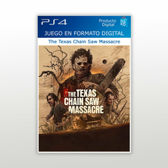 The Texas Chain Saw Massacre PS4 Digital Primario