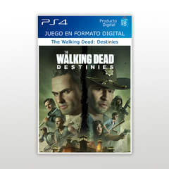 The Walking Dead Destinies PS4 Digital Primario