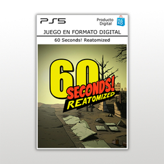 60 Seconds Reatomized PS5 Clásico Digital Primario