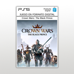 Crown Wars The Black Prince PS5 Digital Primario