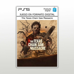 The Texas Chain Saw Massacre PS5 Digital Primario