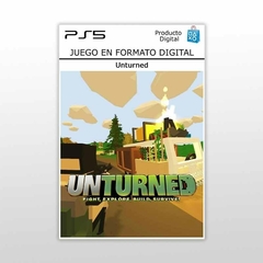 Unturned PS5 Clásico Digital Primario