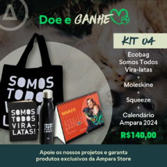 Doe e ganhe kit 4