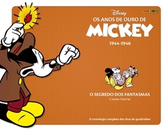 Os Anos de Ouro de Mickey: 1944 - 1946 - Volume 1