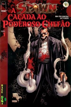 Spawn: A Caçada ao Poderoso Chefão nº 01