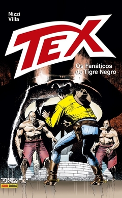 Tex: Os fanáticos do Tigre Negro