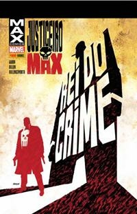 JUSTICEIRO MAX - REI DO CRIME