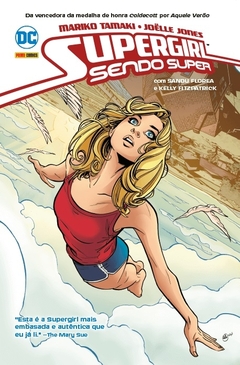 Supergirl: Sendo Super