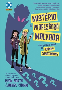 Johnny Constantine: O Misterio da Professora Malvada