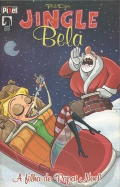 Jingle Bela - A Filha do Papai Noel - Paul Dini